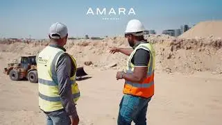 AMARA PROJECT CONSTRUCTION UPDATE