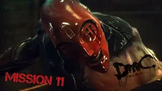 DMC Devil May Cry Definitive Edition walkthrough - Mission 11: The Order