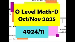 O Level Mathematics - D Paper 1 4024/11 Oct/Nov 2025
