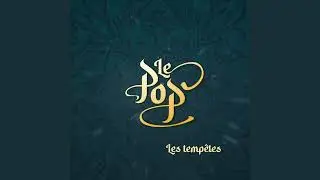 Les Temp&ecirc;tes - Psychedelik Orkestar Project - Le POP