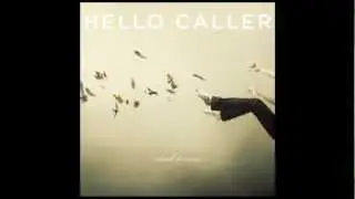 Hello Caller - When the Wind Blows