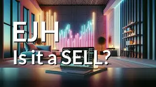 EJH Stock Analysis For The Upcoming Week. Is EJH Stock A SELL?