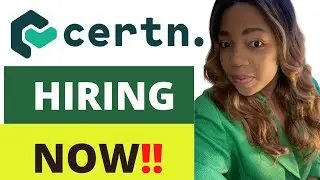 CERTN IS HIRING - WORK FROM HOME, HURRY AND APPLY