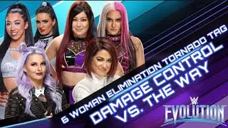 The Way vs  Damage Control | Elimination Tag Team Match | Evolution (2022)