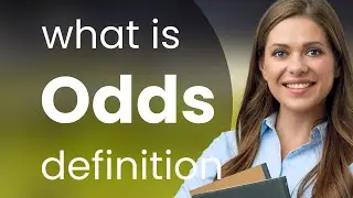 Odds | what is ODDS meaning