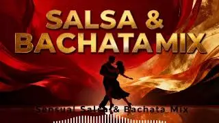Salsa & Bachata 20 Minutes Mix | Latin Dance Instrumental Music | Relax & Dance 2025