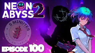 Neon Abyss 2 Is EVERYTHING I Love About Indie Mayhem | Ep. 100 #5mwai #indiegames #neonabyss
