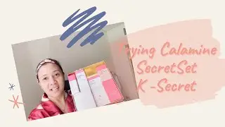 Trying Calamine Secret Set by K-Secret | Katrina Sevilla