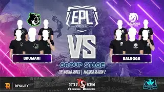 Ukumari vs Balrogs - EPL World Series: America Season 2 - Group Stage - Game Highlights - BO3