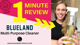 Blueland Multi-Purpose Cleaner I One Minute Review