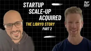 Startup, scale-up, acquired - The Libryo Story Part 2, Garth Watson