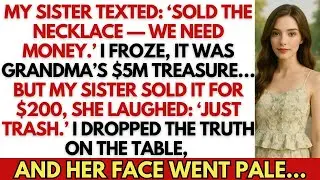 My Sister’s Call: “I Sold Your Necklace—We Need The Money..” She Didn’t Know It Was Worth $5 Million