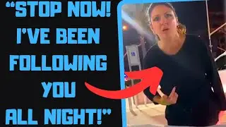 r/IDontWorkHereLady - Creepy Karen STALKS ME Thinking I'm a Worker! Big Mistake! lol