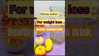 Healthy Ramadan Drink For Iftar Weight loss ✅ #trendingshorts #ramadan #weightloss