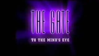 Музыкальные клипы .music videos. THE GATE  to the mind's eye.ВРАТА к мысленному взору.