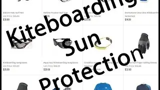 New Sun Protection for Kiteboarding