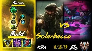 [ Solarbacca ] Gangplank vs Irelia Top-  Season 11 - Challenger