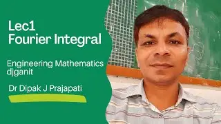 Lec1/Fourier Integral/Introduction