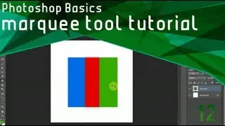 Photoshop Basics - Marquee Tool Tutorial