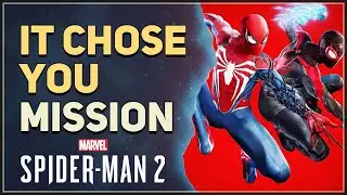 It Chose You Spider Man 2
