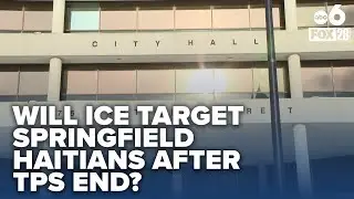 Springfield prepares for TPS end for Haitian immigrants as ICE presence remains unclear