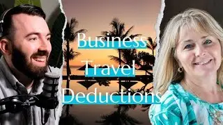 How to use the BEST Business Travel Deductions! (Nick Grantham CPA & Travel Agent Explain)