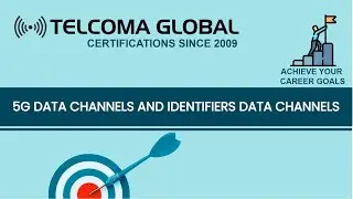 5G data channels and Identifiers Data Channels