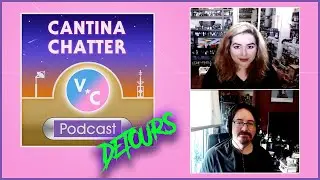 Cantina Chatter 78: DETOURS - Are Ghosts Just Invisible Aliens?
