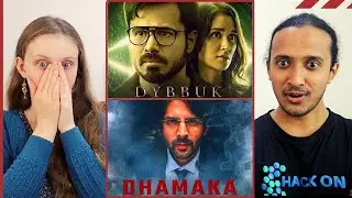 DHAMAKA Trailer & DYBBUK Trailer REACTION | Kartik Aaryan, Emraan Hashmi, Nikita Dutta, Ram Madhvani
