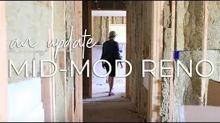Mid-Century Modern Renovation Update