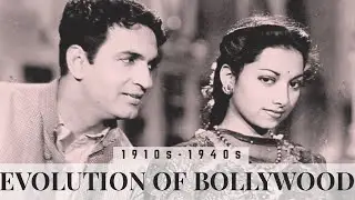 Evolution of Bollywood 1910s to 1940s | The Unreliable Narrator