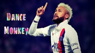Neymar jr skills and goals ||Dance Monkey||2020