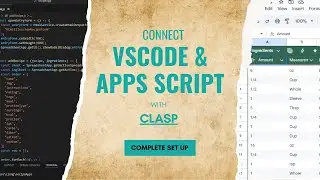 Set Up VS Code & Clasp for Google Apps Script (Windows Tutorial + One-Line Project Setup)