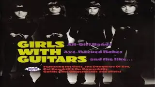 Girls With Guitars (2004) [Ace - CD, Compilation]