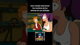 AMO CUANDO LOS PERSONAJES MENCIONAN LOS NOMBRES DE LOS ACTORES DE DOBLAJE EN LOS DI&Aacute;LOGOS | PARTE 3