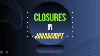 Closures in javascript || what is closures? || interview questions