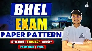 BHEL Exam Pattern 2025 | Complete Guide by MargDarshan