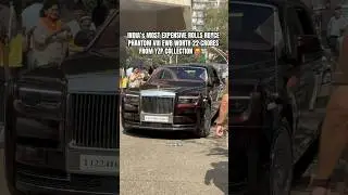 INDIA&rsquo;s MOST EXPENSIVE ROLLS ROYCE #rollsroycephantom8 #luxurycar #indianbillionaire millionaire ￼