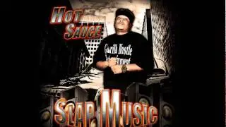 Gorilla Hustle Ent. presents Hot Sauce Tha Reala (new music)