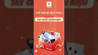 🎮 Mở Hộp B&iacute; Ẩn - Trở Th&agrave;nh Tay Chơi S&agrave;nh Điệu C&ugrave;ng Trendbox