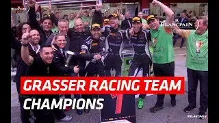 Grasser Racing Team - Champions!! - Blancpain GT Series 2017