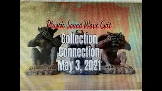 Collection Connection May 3, 2021