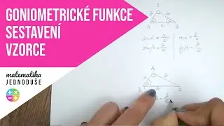 Sestavení vzorce - sinus, cosinus, tangens a cotangens | Goniometrické funkce (1)