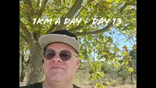 1Km A Day Running Challenge - Day 13    #1KmADay #runeveryday