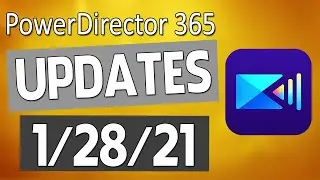 PowerDirector 365 January 2021 Feature Updates 🔴