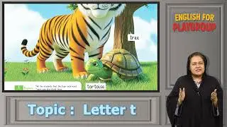 **English 3+ Kids Learning | Letter T | Teacher Guide**