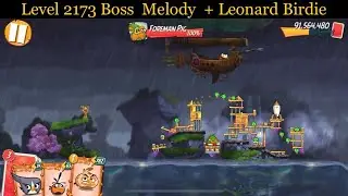 Angry Birds 2 AB2 Level 2173 Boss  Melody  + Leonard Birdie