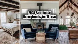 Cottage Farmhouse Decor Trends for 2025/2026 | Cozy & Stylish Home Ideas