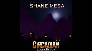 Shane Mesa - Circadian