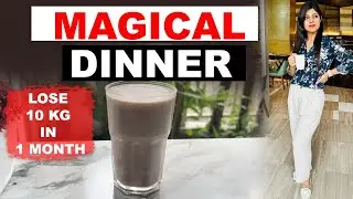 Dinner Recipe to lose weight Fast | Diet Plan 2025| Lose 1 Kg In 1 Day| Dr.Shikha Singhragi smoothie